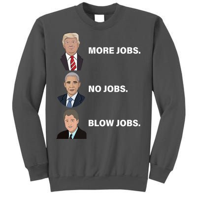 What The Presidents Have Given Us Tall Sweatshirt