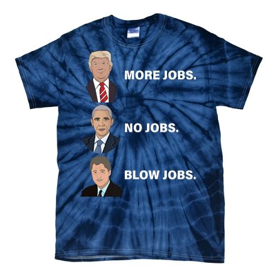 What The Presidents Have Given Us Tie-Dye T-Shirt