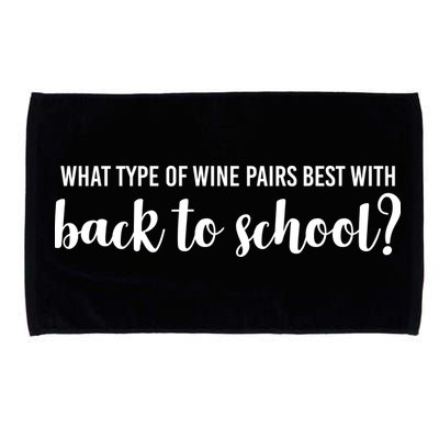 What Type Of Wine Pairs Best With Back To School Microfiber Hand Towel