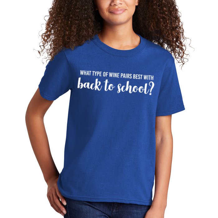 What Type Of Wine Pairs Best With Back To School Kids T-Shirt
