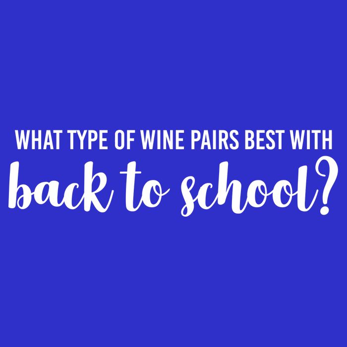 What Type Of Wine Pairs Best With Back To School Kids T-Shirt