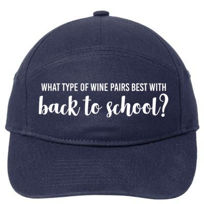 What Type Of Wine Pairs Best With Back To School 7-Panel Snapback Hat