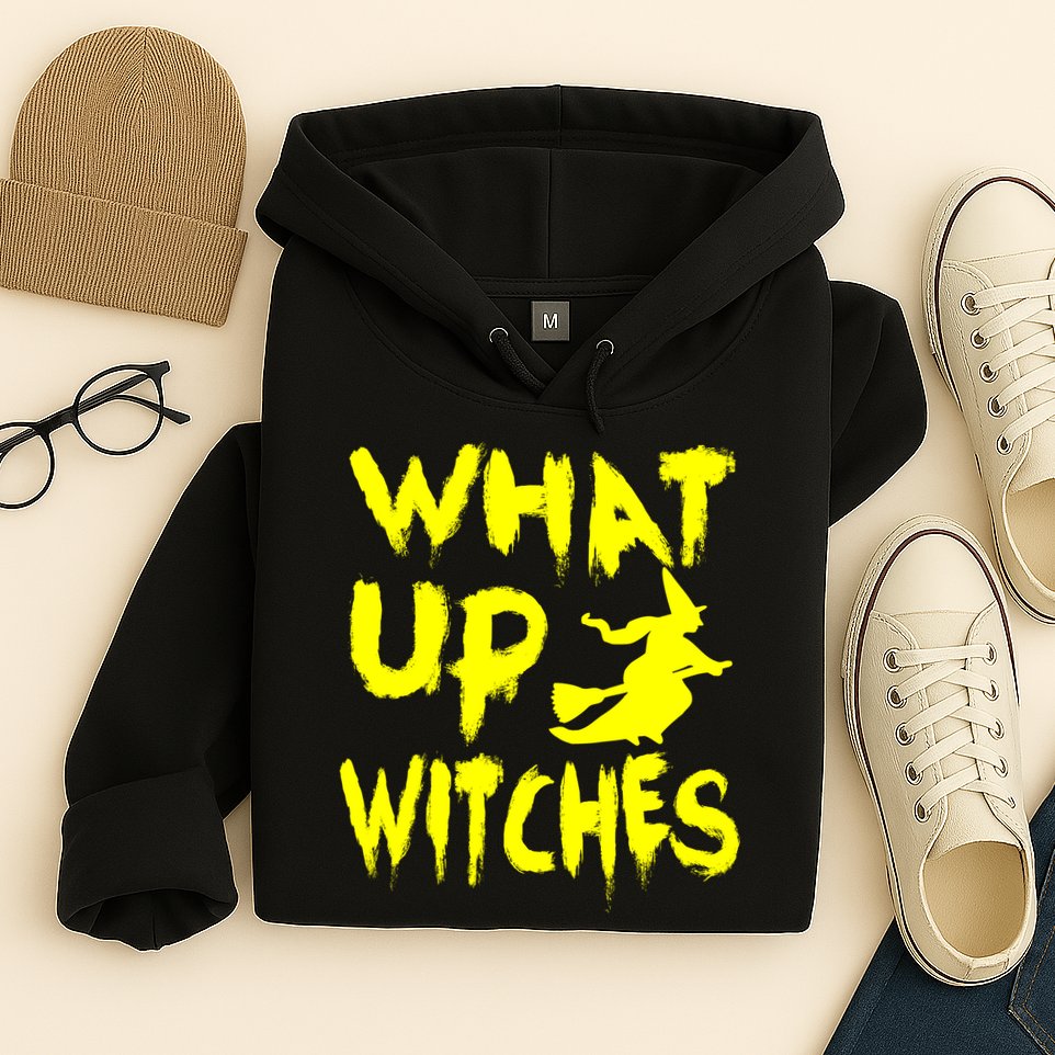 What Up Witches Hoodie