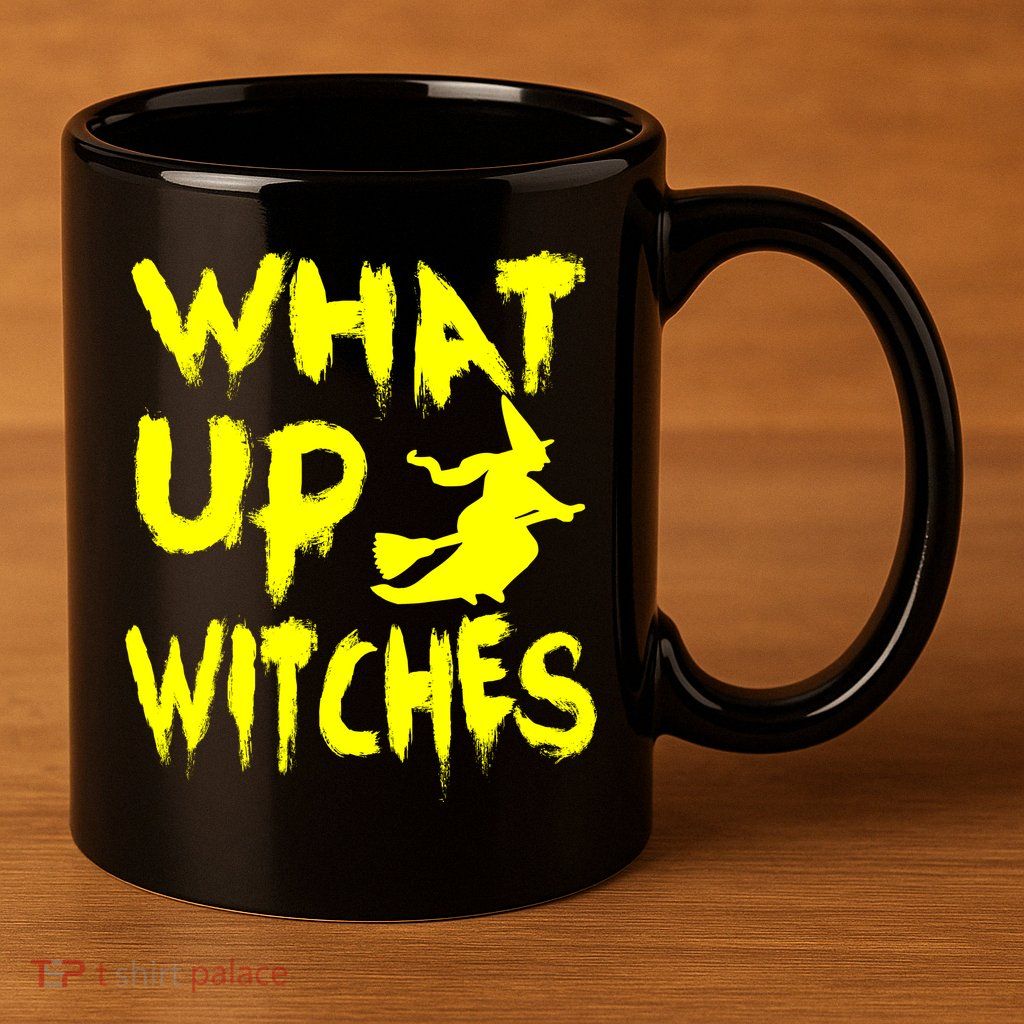 What Up Witches 11oz C Handle Ceramic Mug