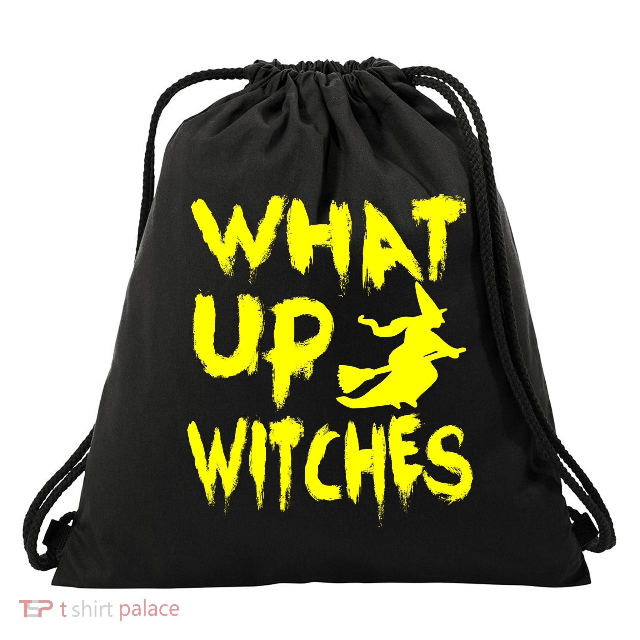 What Up Witches Drawstring Bag