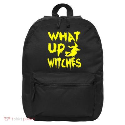 What Up Witches 16 in Basic Backpack
