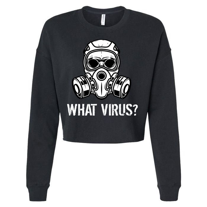 What Virus Funny Gas Mask Cropped Pullover Crew