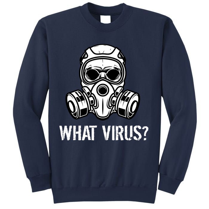 What Virus Funny Gas Mask Sweatshirt