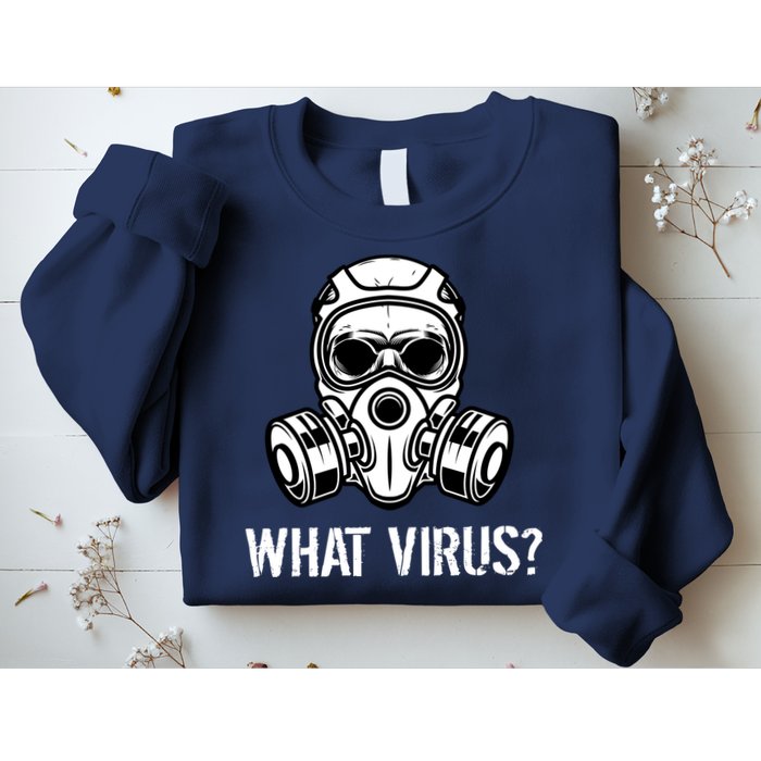 What Virus Funny Gas Mask Sweatshirt