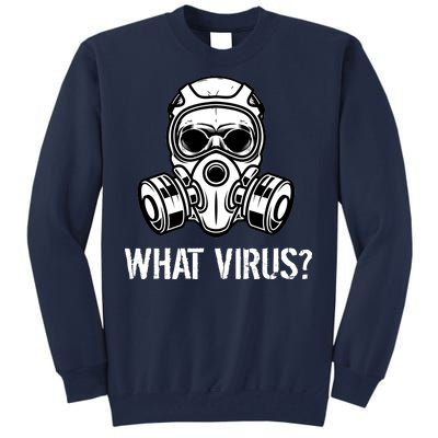 What Virus Funny Gas Mask Tall Sweatshirt