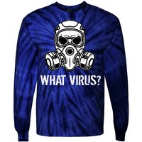 What Virus Funny Gas Mask Tie-Dye Long Sleeve Shirt