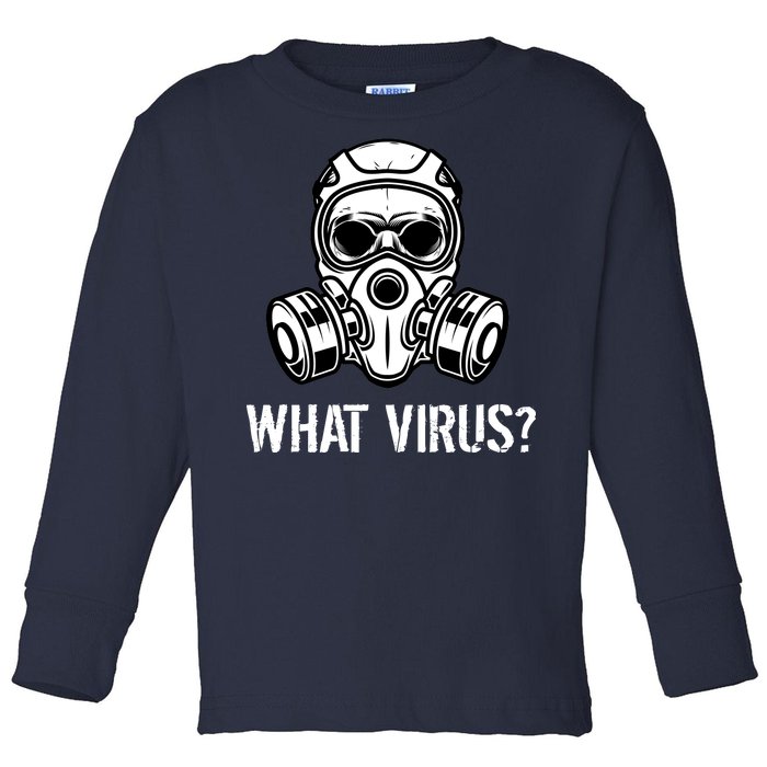 What Virus Funny Gas Mask Toddler Long Sleeve Shirt