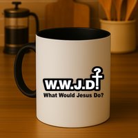 What Would Jesus Do WWJD? Mug