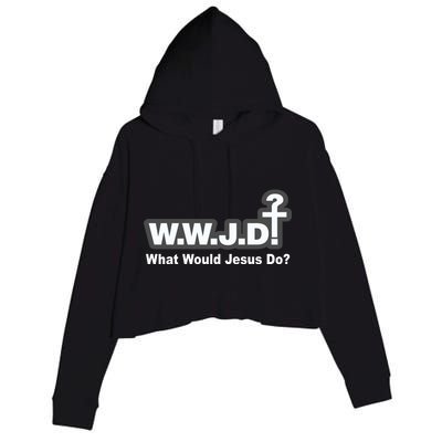 What Would Jesus Do WWJD? Crop Fleece Hoodie