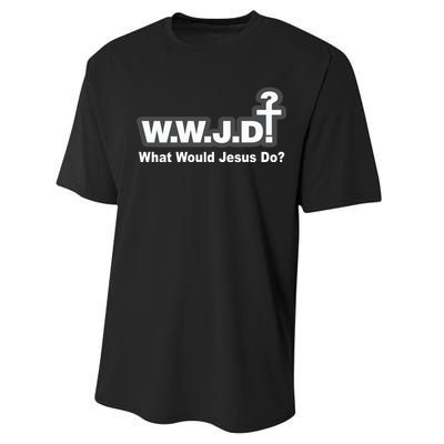 What Would Jesus Do WWJD? Performance Sprint T-Shirt