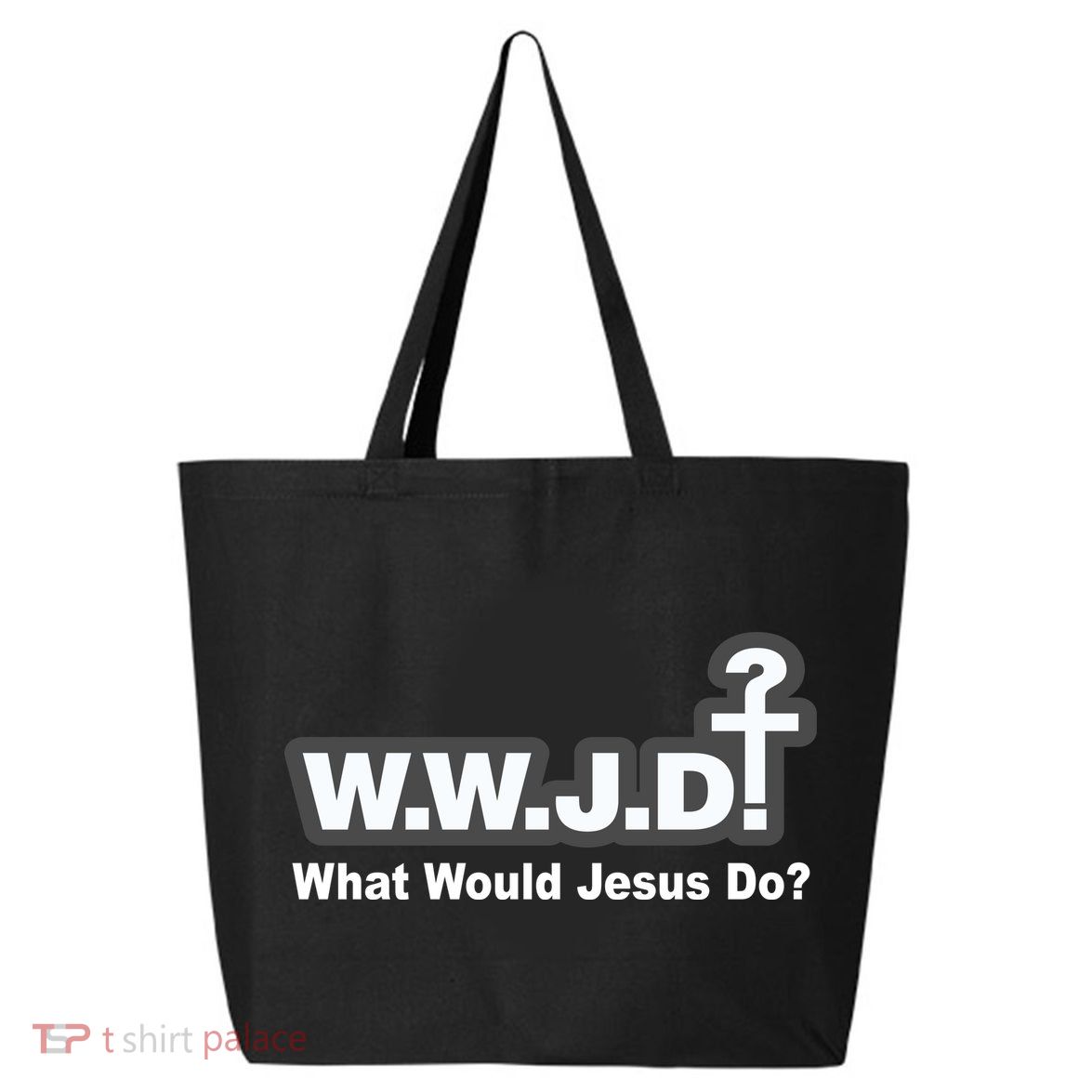 What Would Jesus Do WWJD? 25L Jumbo Tote
