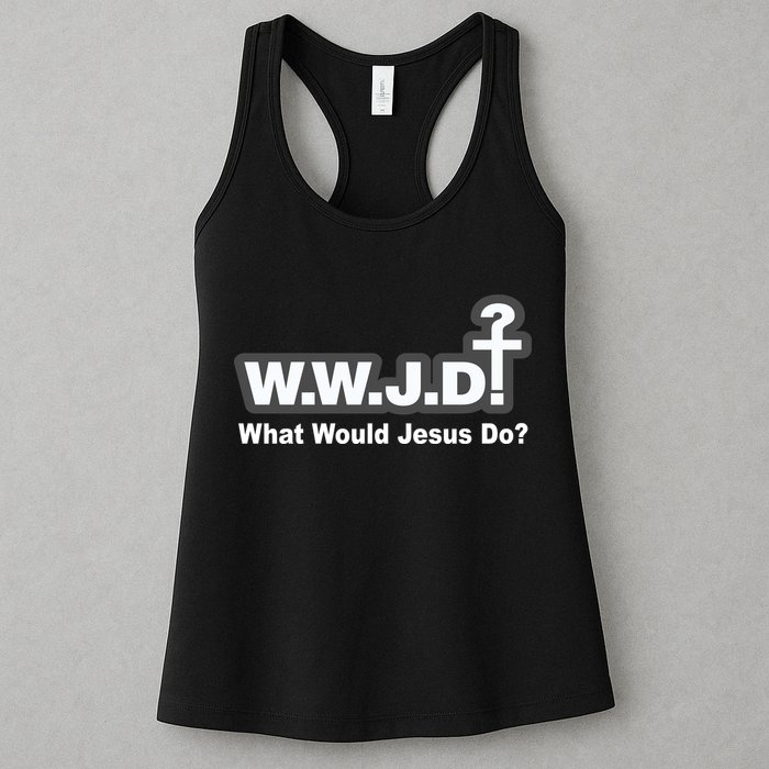 What Would Jesus Do WWJD? Womens Tank Top