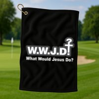 What Would Jesus Do WWJD? Golf Towel