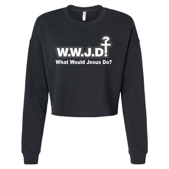 What Would Jesus Do WWJD? Cropped Pullover Crew