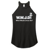 What Would Jesus Do WWJD? Women's Perfect Tri Rocker Tank