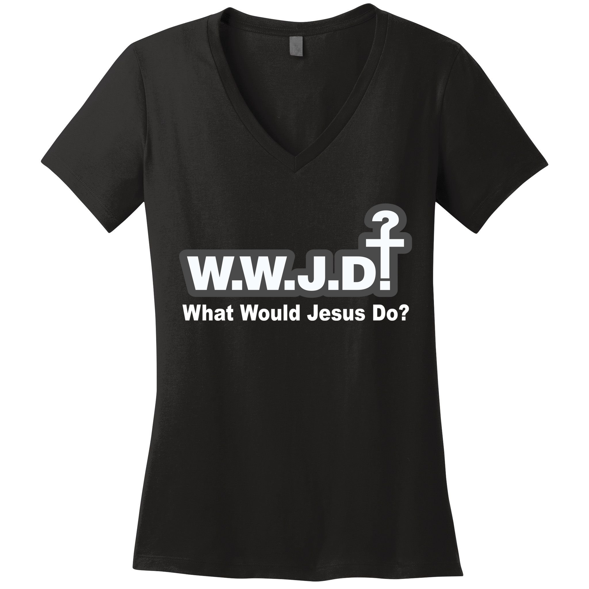 What Would Jesus Do WWJD? Women's V-Neck T-Shirt