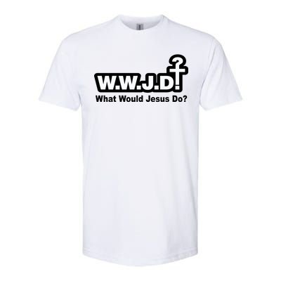 What Would Jesus Do WWJD? Softstyle CVC T-Shirt