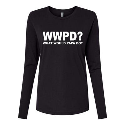 What Would Papa Do? WWPD Womens Cotton Relaxed Long Sleeve T-Shirt