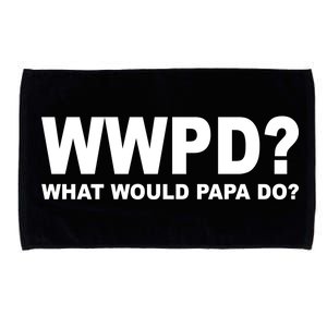 What Would Papa Do? WWPD Microfiber Hand Towel