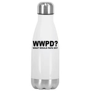 What Would Papa Do? WWPD Stainless Steel Insulated Water Bottle