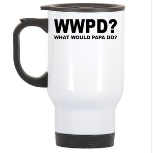 What Would Papa Do? WWPD Stainless Steel Travel Mug