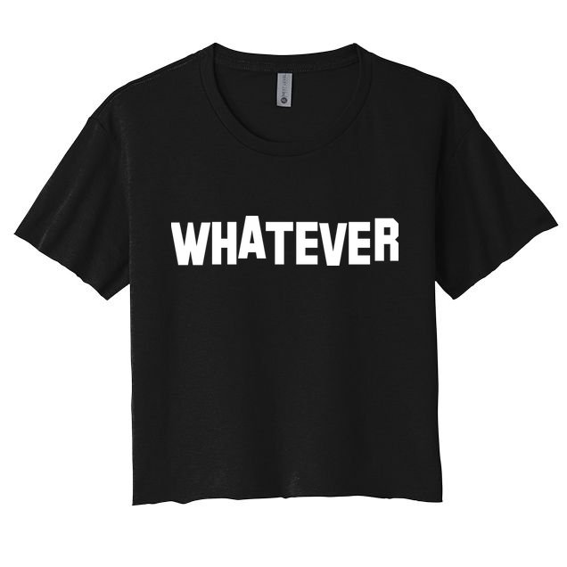 Whatever Crop Top