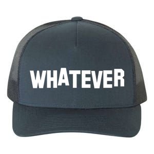 Whatever Yupoong Adult 5-Panel Trucker Hat