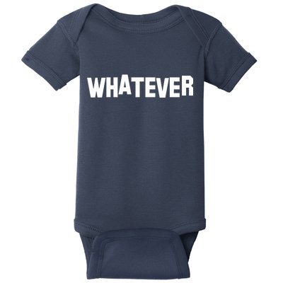 Whatever Baby Bodysuit