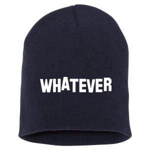 Whatever Short Acrylic Beanie