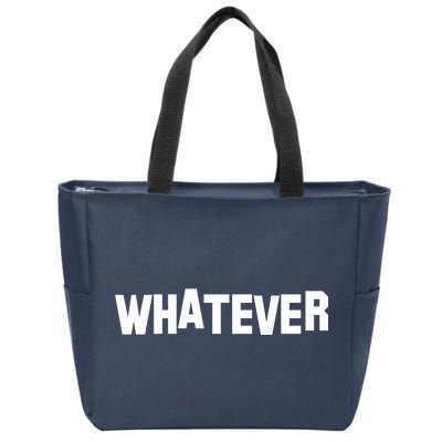 Whatever Zip Tote Bag