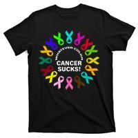 Whatever Color Cancer Sucks! T-Shirt