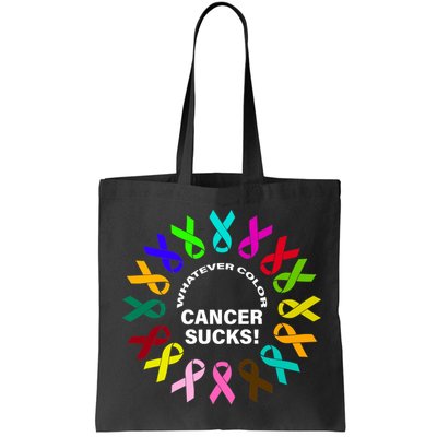 Whatever Color Cancer Sucks! Bag