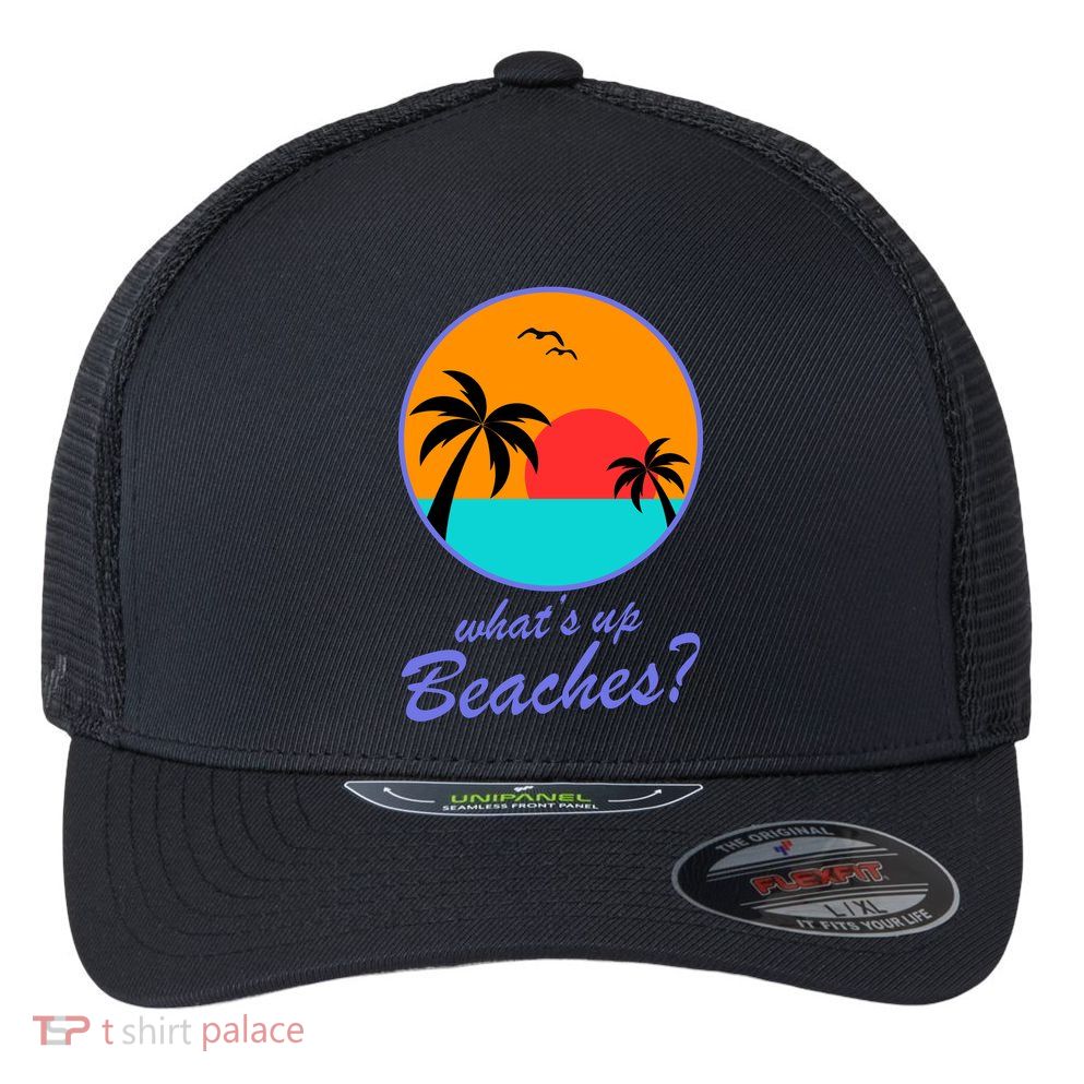 What's Up Beaches? Flexfit Unipanel Trucker Cap