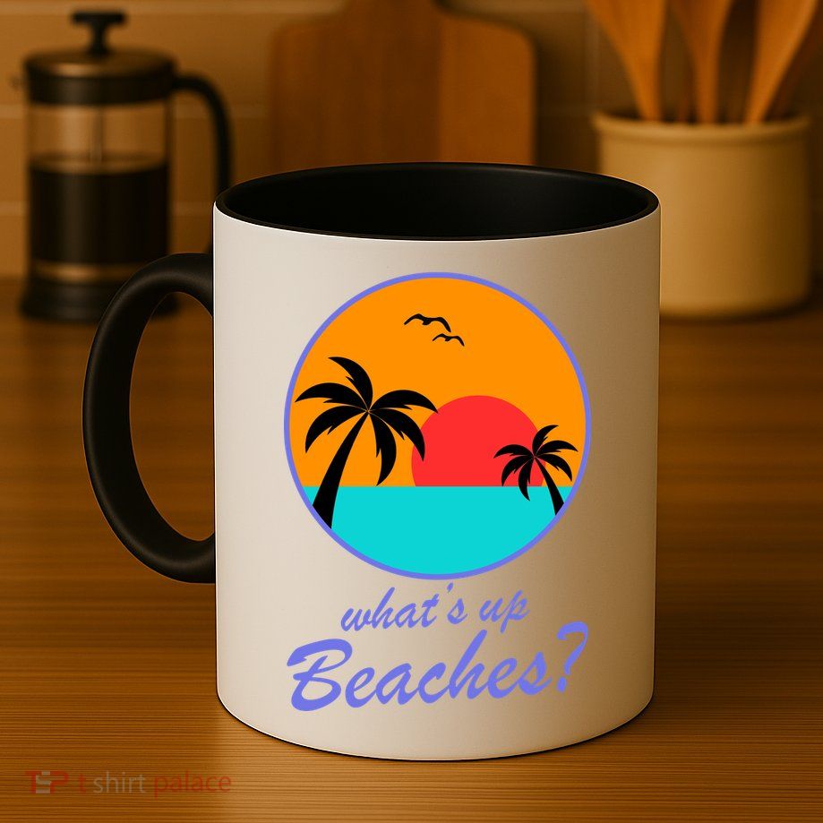 What's Up Beaches? Mug