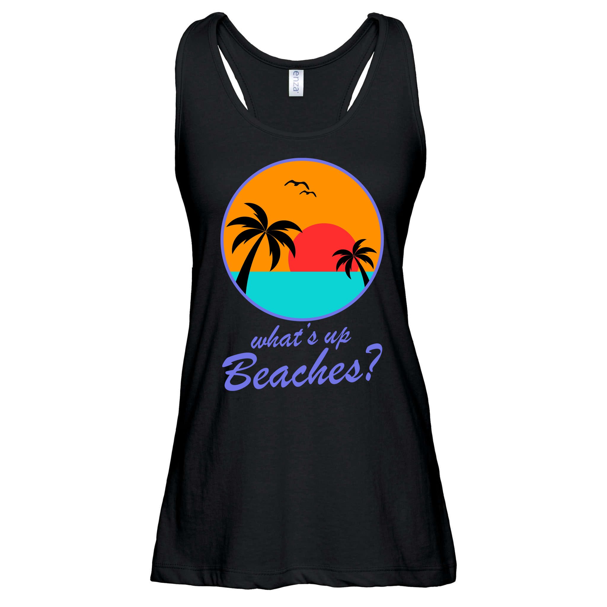 What's Up Beaches? Ladies Essential Flowy Tank