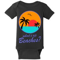 What's Up Beaches? Baby Bodysuit