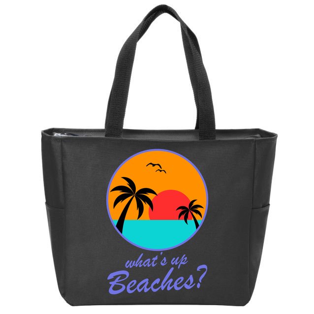 What's Up Beaches? Zip Tote Bag