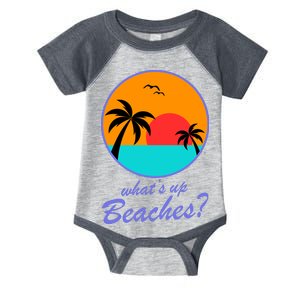 What's Up Beaches? Infant Baby Jersey Bodysuit