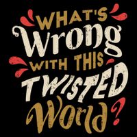 What's Wrong With This Twisted World 16 in Basic Backpack