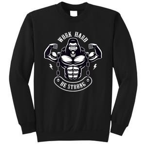 Work Hard be Strong Gorilla Silverback Monkey Ape Gift Sweatshirt