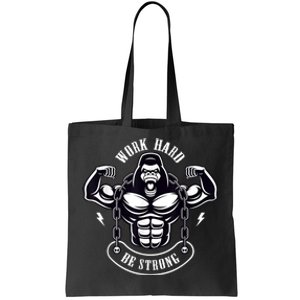 Work Hard be Strong Gorilla Silverback Monkey Ape Gift Tote Bag