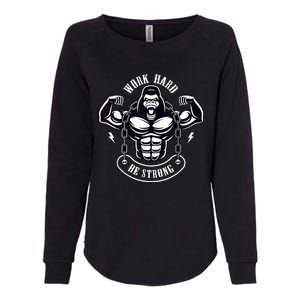 Work Hard be Strong Gorilla Silverback Monkey Ape Gift Womens California Wash Sweatshirt