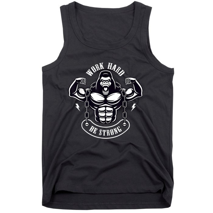 Work Hard be Strong Gorilla Silverback Monkey Ape Gift Tank Top