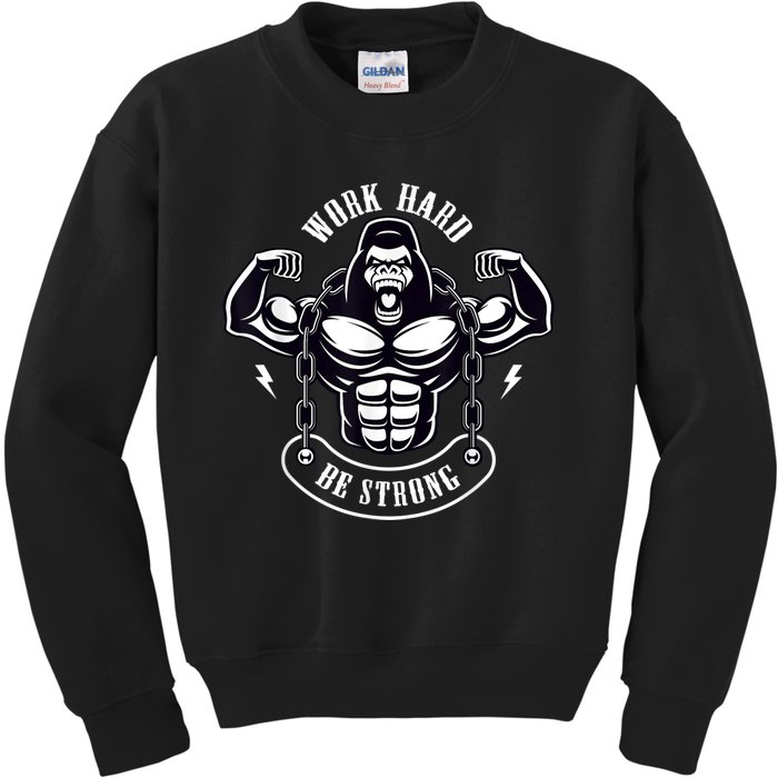 Work Hard be Strong Gorilla Silverback Monkey Ape Gift Kids Sweatshirt