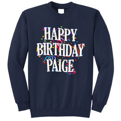 Wo Happy Birthday Paige First Name Girl Colorful Bday V-Neck Tall Sweatshirt